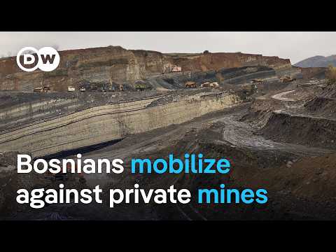 Bosnia: Residents fight back against open-pit coal mining | Focus on Europe