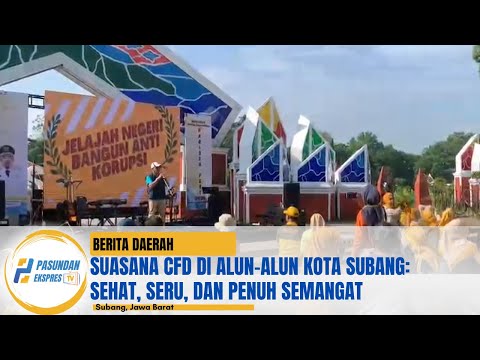 Suasana CFD di Alun-Alun Kota Subang: Sehat, Seru, dan Penuh Semangat
