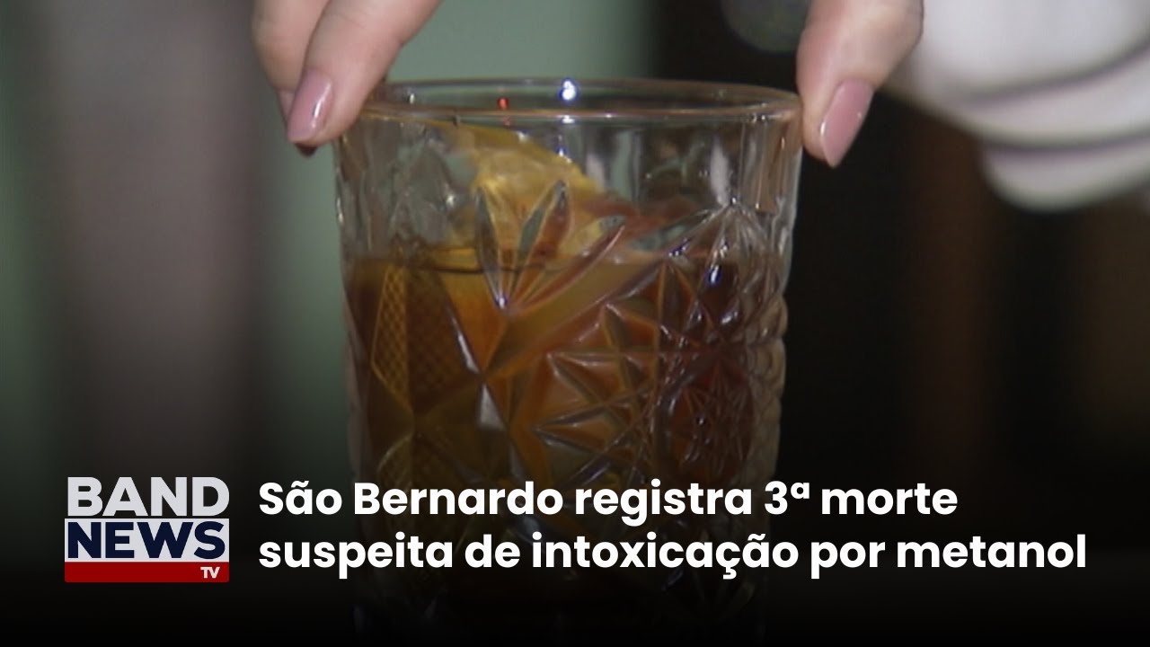 Prefeitura de São Bernardo confirma 3ª morte suspeita de intoxicação por metanol | BandNews TV