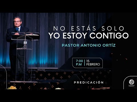 Antonio Ortíz - No estás solo, yo estoy contigo