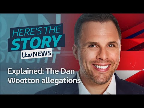 The Dan Wootton allegations explained | ITV News