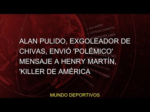 #Pulido #polémico #minuto #noticias #Killer #Alan #LIGA #Henry #exgoleador #Nacional #último #Améric