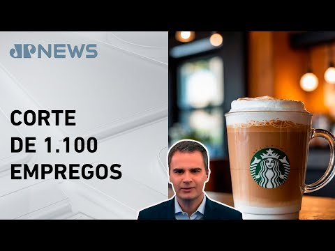 Starbucks anuncia demissões e redução do cardápio; Bruno Meyer comenta