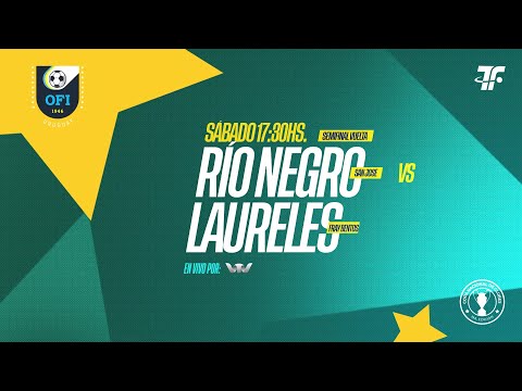 Semi Final IDA - Rio Negro (SJ) vs Laureles (FB)