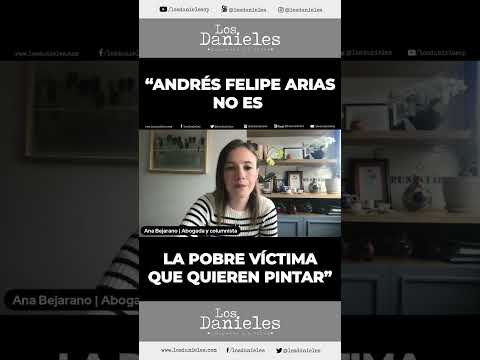 Andrés Felipe Arias no es la pobre víctima que quieren pintar | Los Danieles #shorts