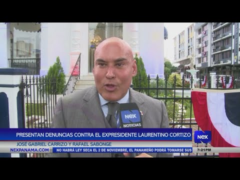 Presentan denuncias contra el expresidente Laurentino Cortizo, Jose? Carrizo y Rafael Sabonge