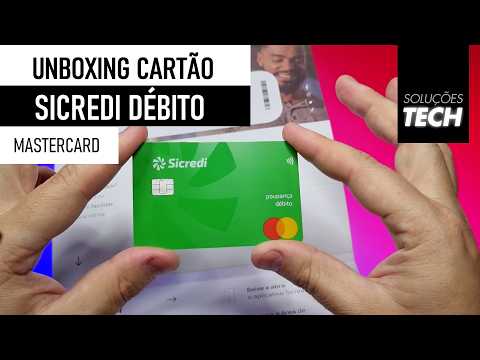 Unboxing Cartão de Débito Sicredi Mastercard