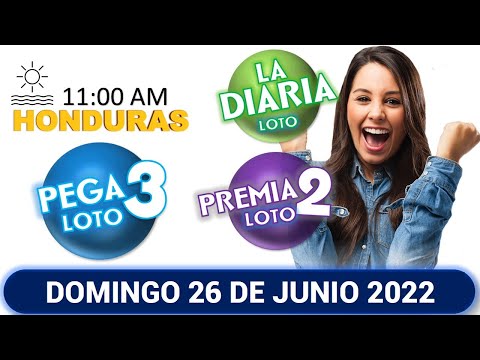 Sorteo 11 AM Resultado Loto Honduras, La Diaria, Pega 3, Premia 2, DOMINGO 26 DE JUNIO 2022