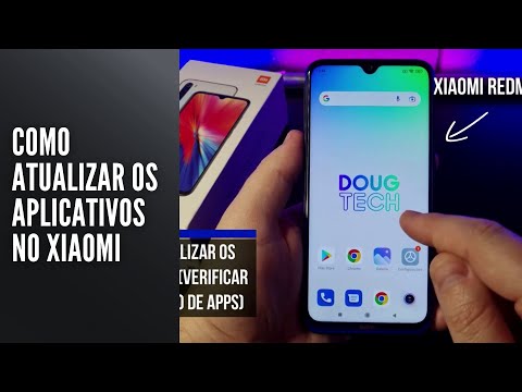 Como atualizar os aplicativos no Xiaomi