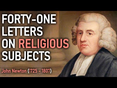 Forty One Letters on Religious Subjects - John Newton / Full Audio Book