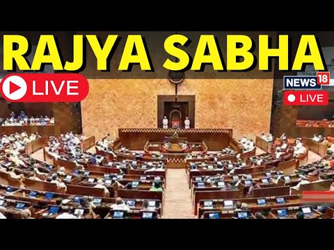 Rajya Sabha Monsoon Session Live | PM Modi | Rahul Gandhi Latest | Budget Session 2024 Live | N18L