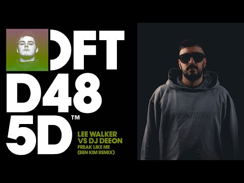 Lee Walker vs DJ Deeon - Freak Like Me (Ben Kim Remix)