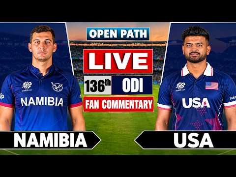 NAM vs USA Live | 136th ODI Match | Live Score Update &amp; Fan Chat | CWC 2