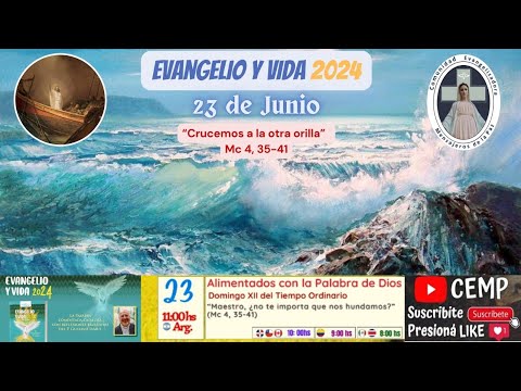 Reflexión Evangelio, Domingo 23 de Junio del 2024, P. Carlos Gastón Kitegroski CEMP