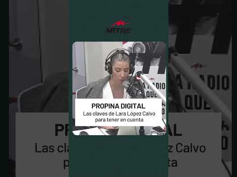 Propina digital: las claves de Lara López Calvo para tener en cuenta