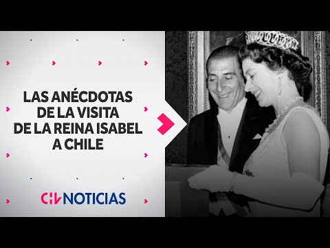 Reuniones, cena y viaje inédito: Las anécdotas de la histórica visita de la reina Isabel II a Chile