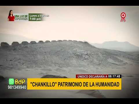 Unesco define hoy si “Chankillo” es nuevo Patrimonio de la Humanidad