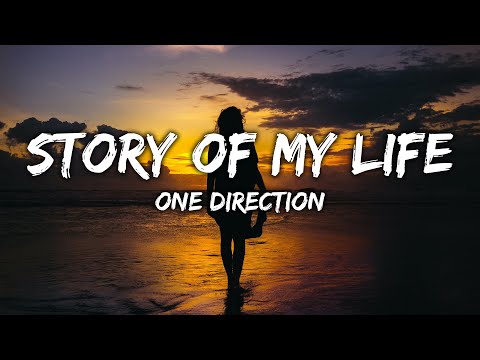 One Direction - Story of My Life (Lyrics)