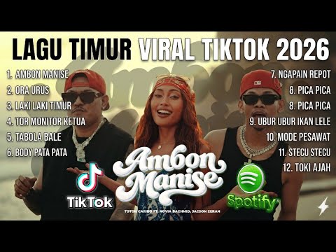 FULL ALBUM LAGI TIMUR 2026 - AMBON MANISE TOTON CARIBO FT NOVIA BACHMID, JACZON ZERAN