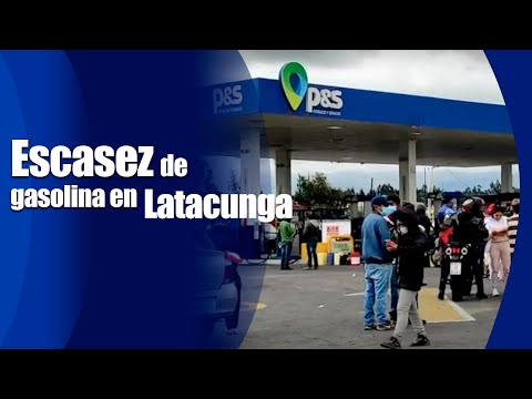 Escasez de gasolina en Latacunga