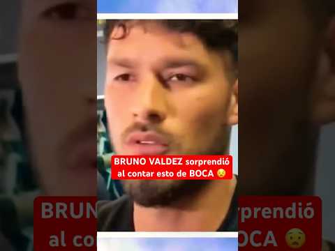 BRUNO VALDEZ sorprendió al contar esto de BOCA | Cerro #BocaJuniors #Paraguay #FutbolArgentino