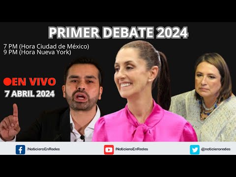 Primer Debate Presidencial 2024... llegó la hora