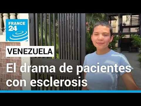 Venezuela: pacientes con esclerosis múltiple consideran migrar para salvar su vida • FRANCE 24