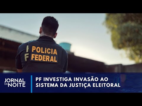 Polícia Federal investiga invasão ao sistema do TSE