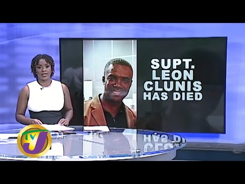 Supt. Leon Clunis has Died: TVJ News - June 30 2020