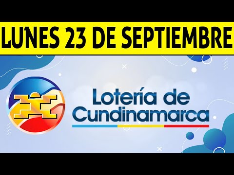 Resultados Lotería de CUNDINAMARCA Lunes 23 de Septiembre de 2024  PREMIO MAYOR