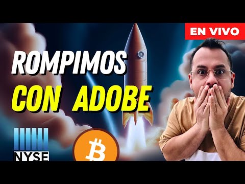 ROMPIMOS CON ADOBE - ANÁLISIS COMPLETO DE LOS MERCADOS - BITCOIN Y BOLSA 14-JUN-2024