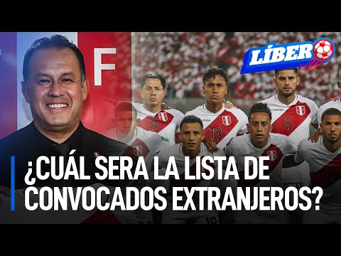 ¿Cuál será la lista de convocados extranjeros de Reynoso para enfrentar a Paraguay y Brasil? |Líbero