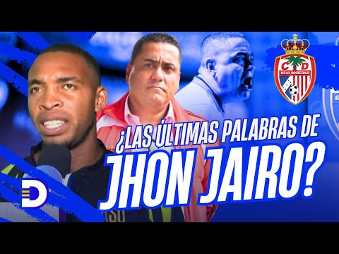 Deyron García revela últimas palabras de Jhon Jairo López antes de su renuncia en Real Sociedad