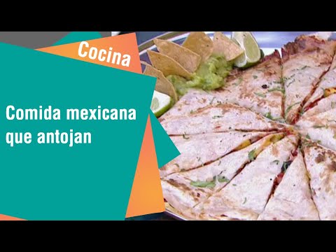 Cocina | Comida mexicana que antojan