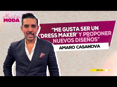 Amaro Casanova transforma su pasado en colecciones de moda #MUCHAMODARPP | ENTREVISTA