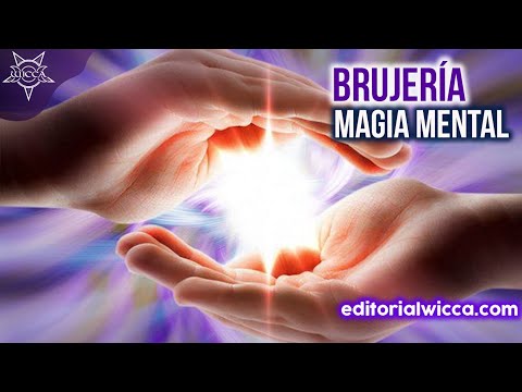 BRUJERIA MAGIA MENTAL