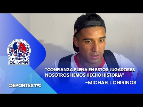 Michaell Chirinos responde a los que acusan a los jugadores del Olimpia de estar cansados