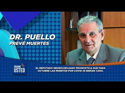 Doctor Puello advierte muertes por COVID 19 podrán llegar a 7,000 en Repùblica Dominicana