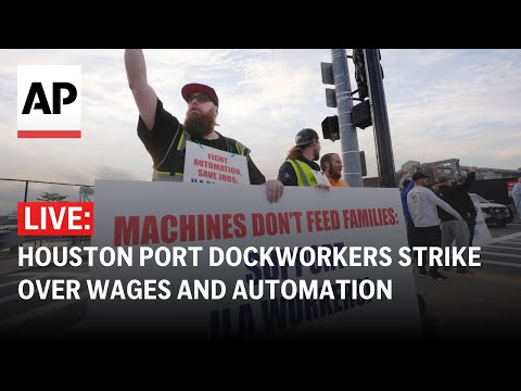 LIVE: Houston Port dockworkers strike over wages and automation