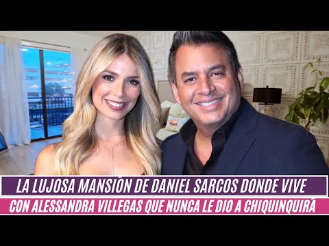 La lujosa mansión de Daniel Sarcos donde vive con Alesandra Villegas que nunca le dio a Chiquinquirá