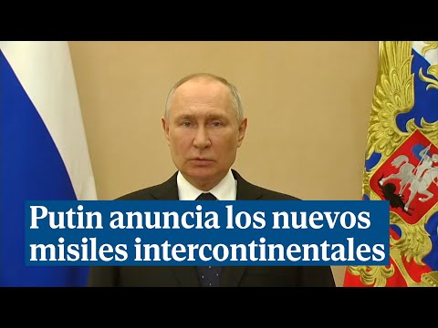 Putin anuncia el emplazamiento de nuevos misiles intercontinentales Sarmat