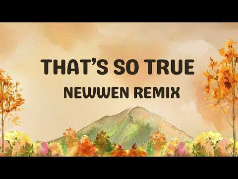 Gracie Abrams - That’s So True (NewweN Remix)