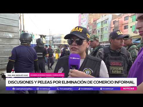 Trujillo: Discusiones y peleas por eliminación de comercio informal
