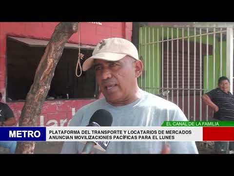 PLATAFORMA DEL TRANSPORTE Y LOCATARIOS DE MERCADOS ANUNCIAN MOVILIZACIONES PACÍFICAS PARA EL LUN