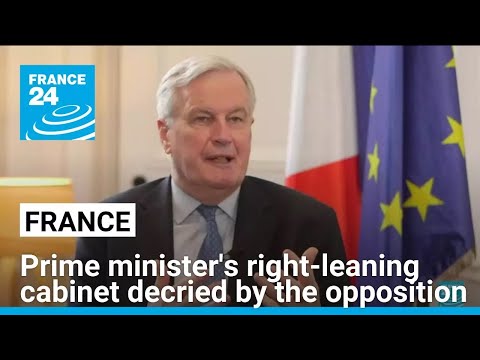 French Prime minister unveils right-leaning cabinet, decried by the opposition • FRANCE 24 English