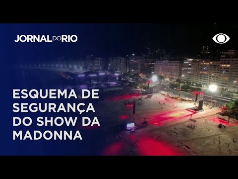SHOW DA MADONNA: Copacabana terá 18 pontos de bloqueio