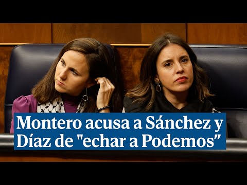 Irene Montero acusa a Pedro Sánchez y Yolanda Díaz de echar a Podemos del Gobierno