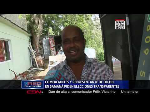 Comerciantes y representante de DD.HH. en Samaná piden elecciones transparentes
