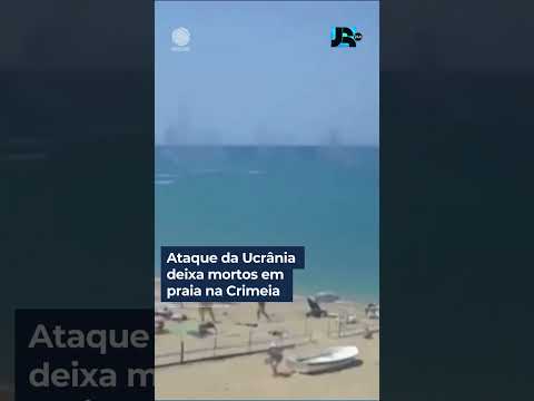 Ucrânia faz ataque aéreo em praia na Crimeia #shorts