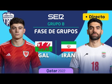  GALES - IRÁN  (GRUPO B - JORNADA 2) | MUNDIAL DE #QATAR2022 EN DIRECTO